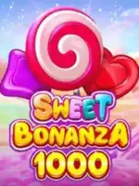 Sweet Bonanza 1000